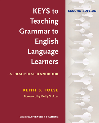 صورة الغلاف: Keys to Teaching Grammar to English Language Learners 2nd edition 9780472036677
